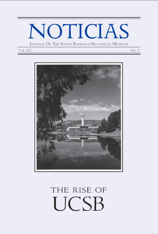 The Rise of UCSB (Noticias Vol. LIV, No. 3)