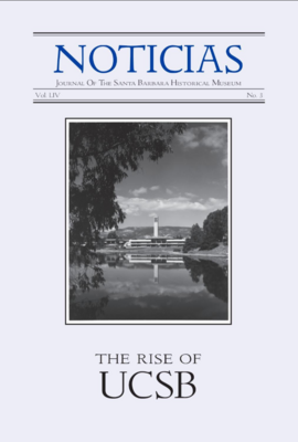 The Rise of UCSB (Noticias Vol. LIV, No. 3)