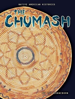 Native American Histories: The Chumash 