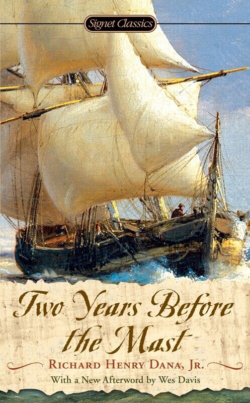 Signet Classics Two Years Before the Mast