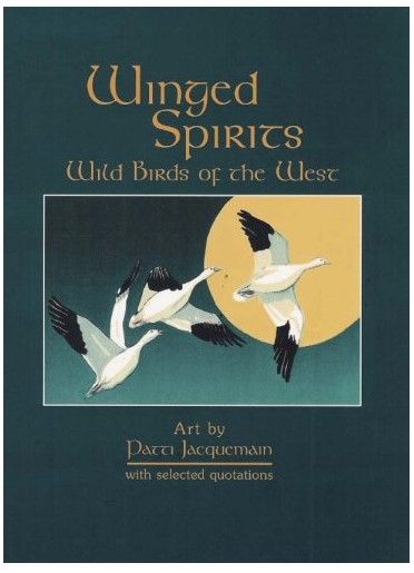 Winged Spirits Wild Birds Of The West
