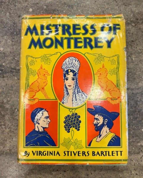 Mistress of Monterey