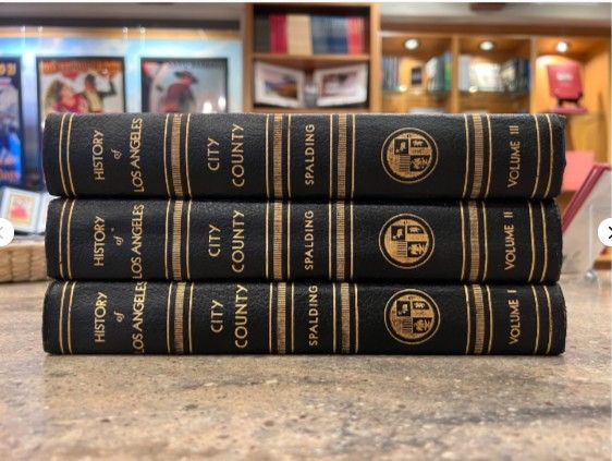 History and Reminiscences-History of Los Angeles VOL. I, II, III