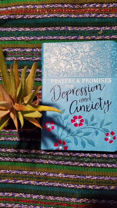 Prayers and Promises for Depression and Anxiety