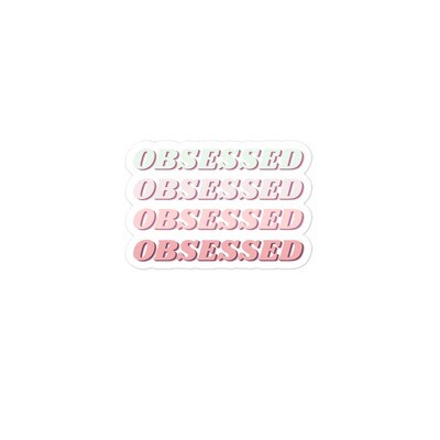 OBSESSED Bubble-free stickers