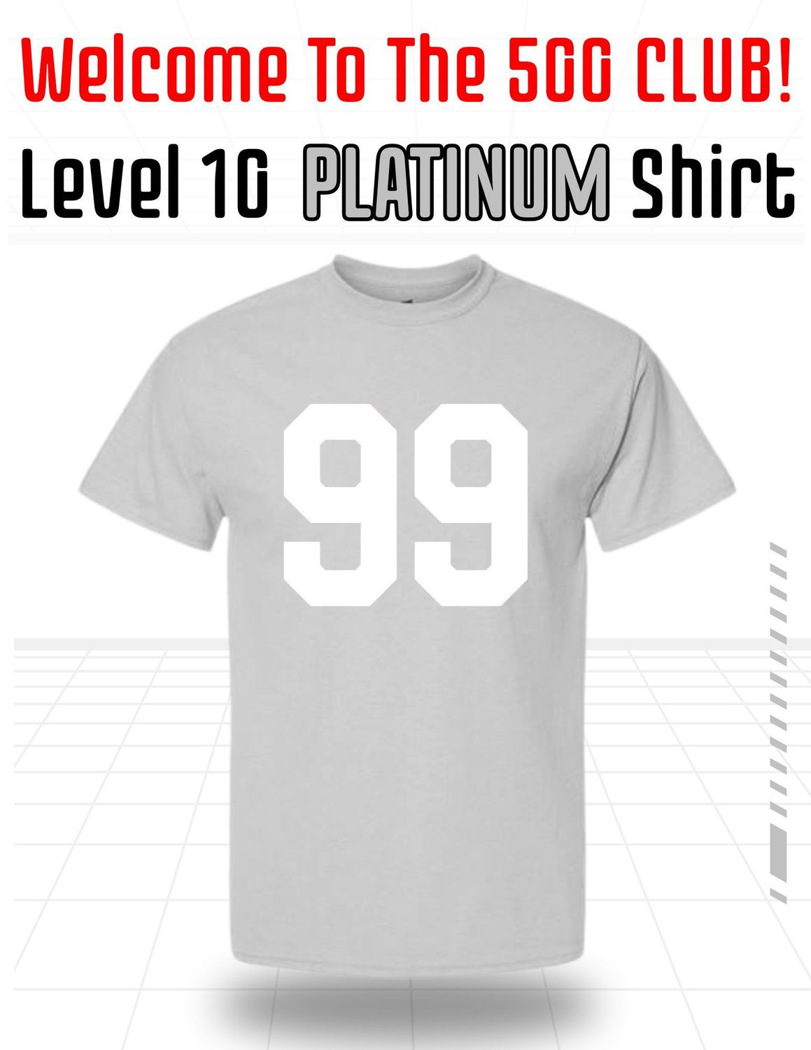 Level 10 Platinum Shirt Level 10 Platinum Shirt