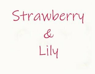Strawberry & Lily Strawberry & Lily