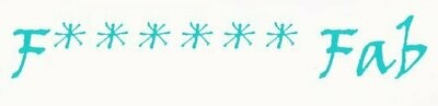 F****** Fab