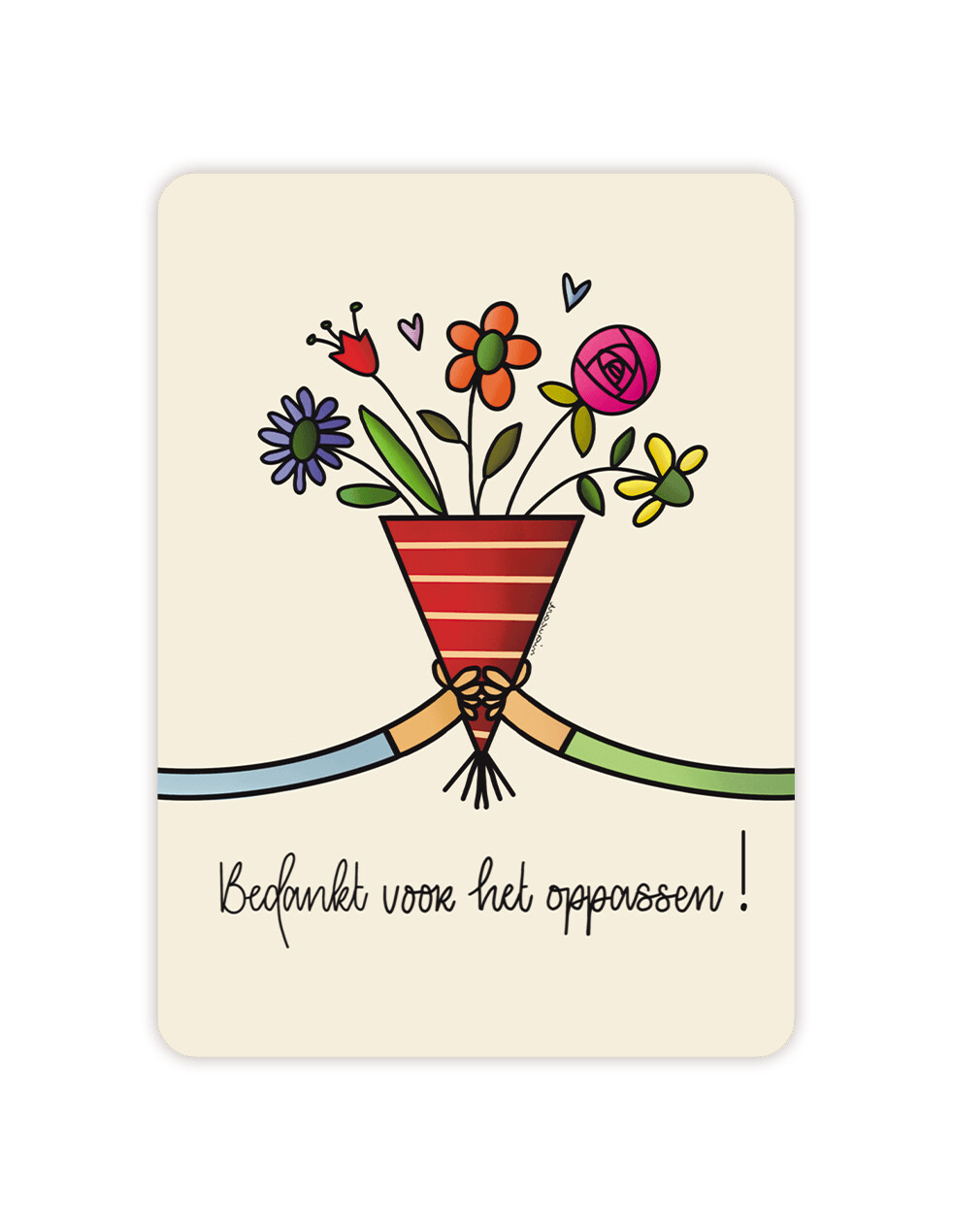 Bedankt voor het oppassen