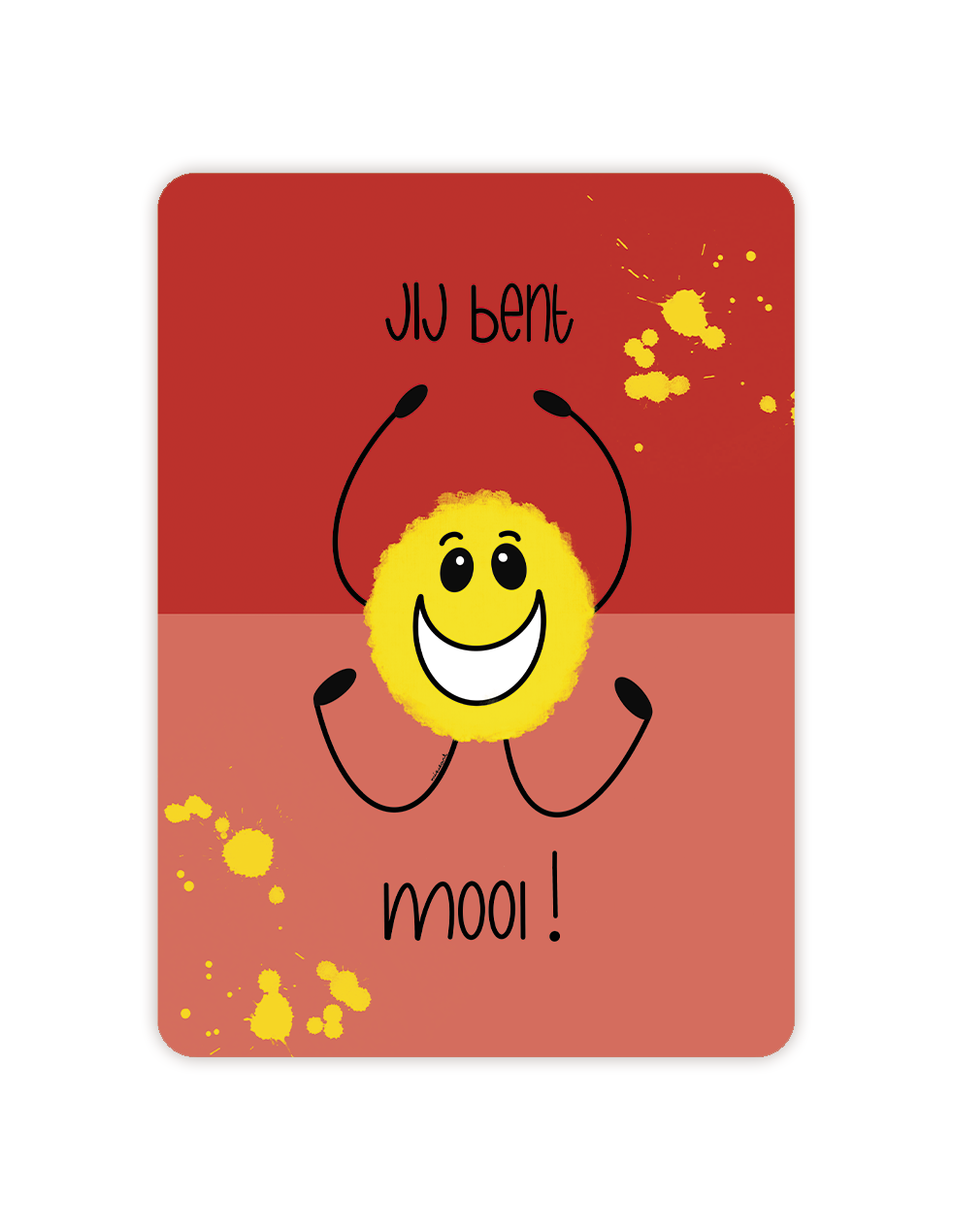 Jij bent mooi!