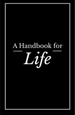 A Handbook for Life (book PLUS spoken word audios)
