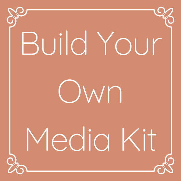 Build Your Own Media Kit