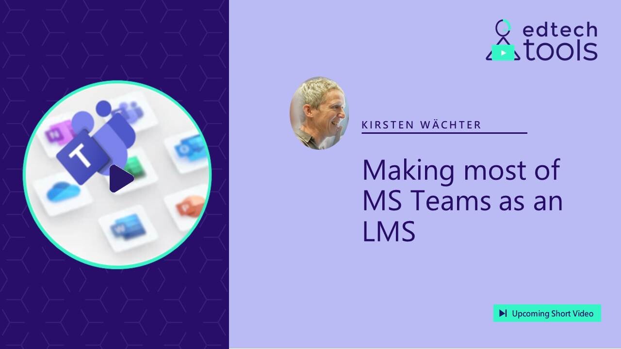 Making most of MS Teams as an LMS