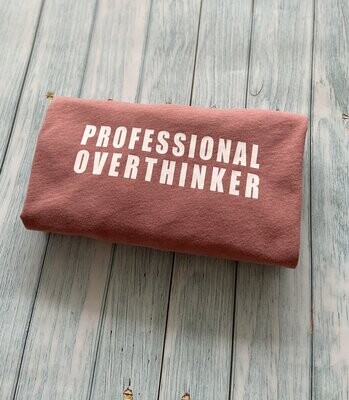 Professional Overthinker Bold Shirt