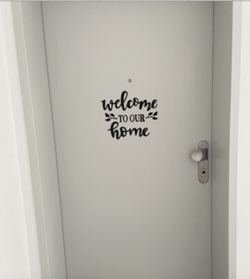Welcome to our home Aufkleber