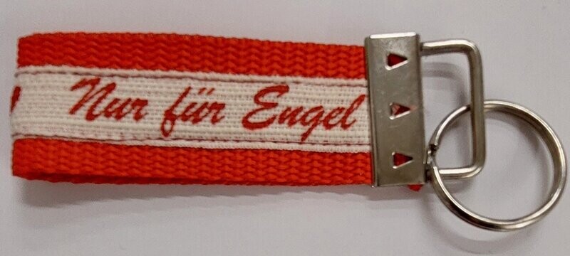 Schlüsselanhänger Nur für Engel Schlüsselanhänger Nur für Engel