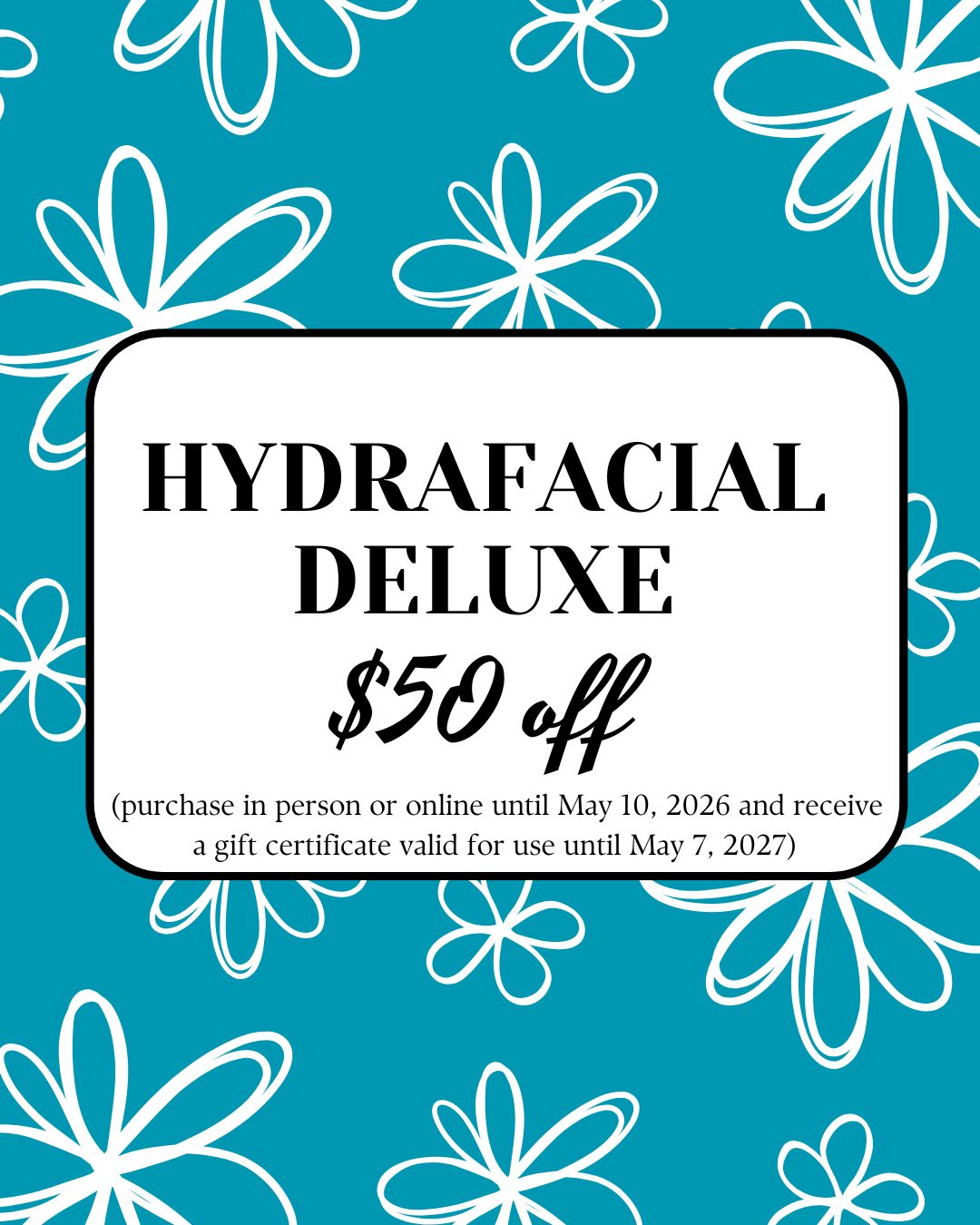 Mother’s Day Special  |  HydraFacial Deluxe