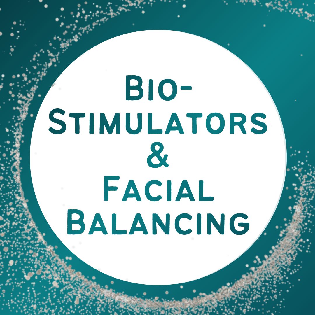Bio-Stimulators & Facial Balancing Bio-Stimulators & Facial Balancing