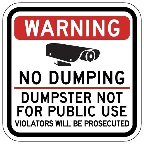 Warning No Dumping Area Under Video Surveillance Sign - 12x12