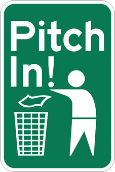 Pitch In! Do Not Litter Sign - 12X18