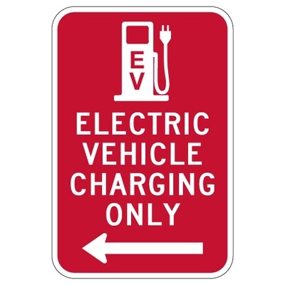Electric Vehicle Charging Only Sign - Left Arrow - 12x18