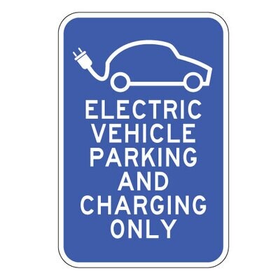 Electric Vehicle Parking And Charging Sign - 12x18