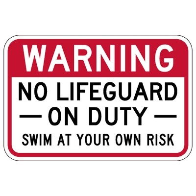 Warning No Lifeguard On Duty Sign - 18x12
