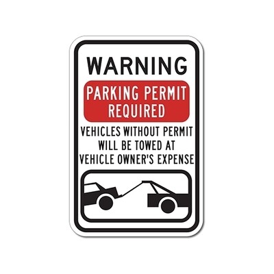 Parking Permit Required Violators Towed Sign - 12X18
