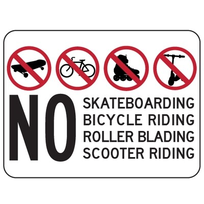 No Skateboarding Bicycling Rollerblading Scooter Riding Symbol and Text - 18x12
