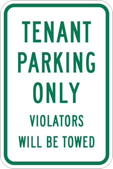 Tenant Parking Only Violators Towed Sign - 12x18