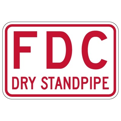 Fire Department Connection (FDC) Dry Standpipe Sign - 18X12