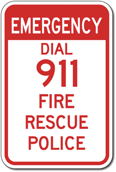 Emergency Dial 911 Sign - 12x18