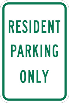 Resident Parking Only Sign - 12x18