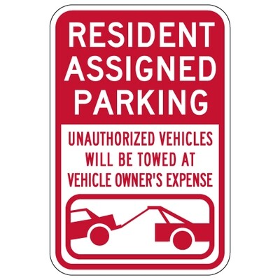 Resident Assigned Parking Tow Away Sign - 12x18