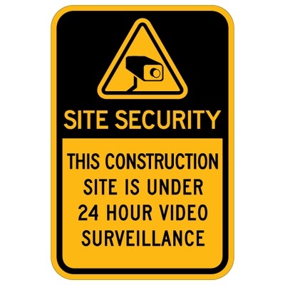 Construction Site Security 24 Hour Video Surveillance Sign - 12x18