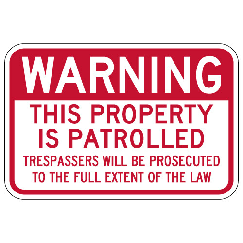 Warning This Property Is Patrolled Sign - 18x12