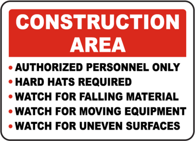 Construction Area Rules Sig - 12x18