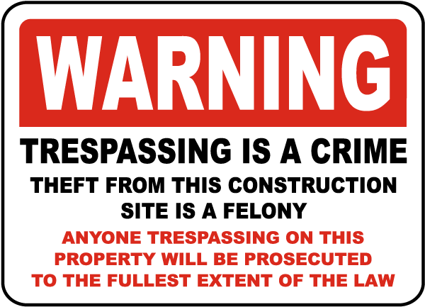 Theft From This Site Is A Crime Sign- 12x18