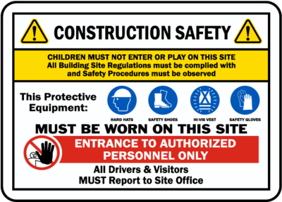 Construction Site Safety Sign
12x18