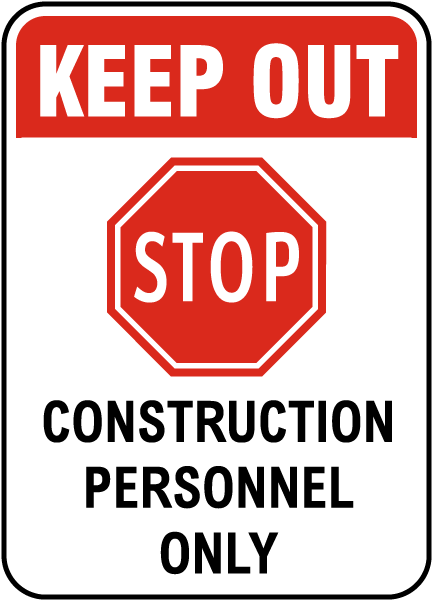Construction Personnel Only Sign
12x18