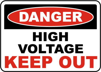 Danger High Voltage Keep Out Sign
- 12x18