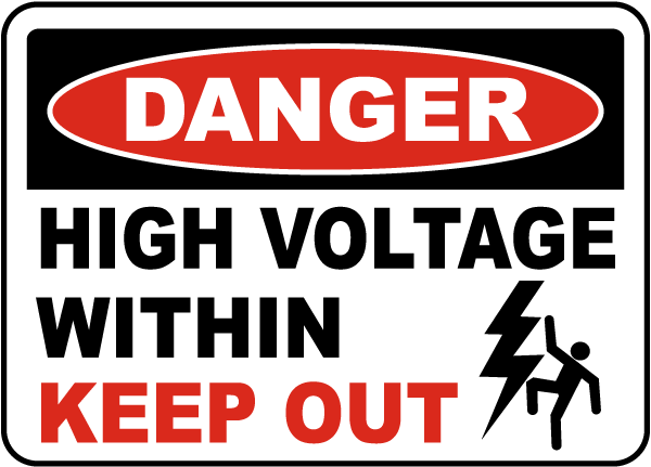 Danger High Voltage Above Sign
- 12x18