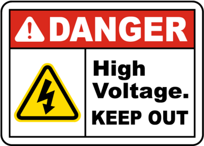 Danger High Voltage Keep Out Sign
- 12x18