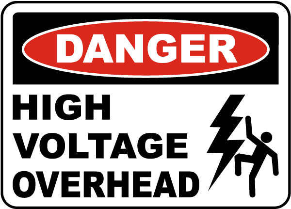 Danger High Voltage Overhead Sign
- 12x18