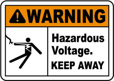 Hazardous Voltage Keep Away Sign warning
- 12x18