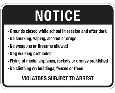 Notice School Ground Rules Sign - 18x12