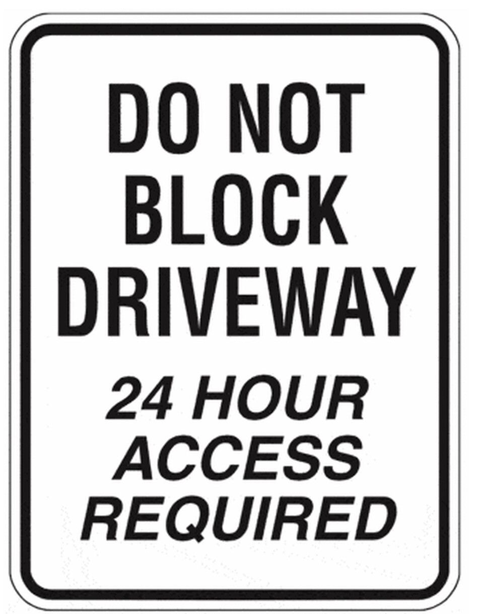 Do Not Block Driveway 18 x 24