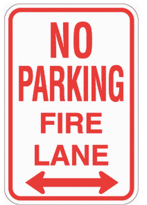 No Parking Fire Lane Left &amp; Right Sign - 12x18