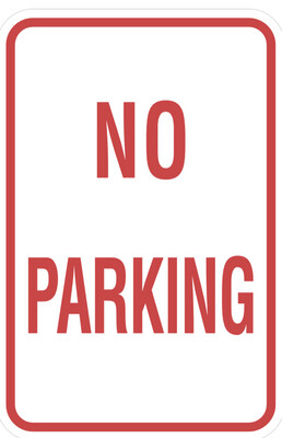 No Parking Sign - 12x18