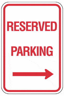  Reserved Parking Right Sign - 12x18